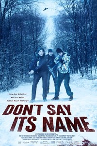 Dont Say Its Name (2021) English Movie