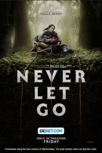 Never Let Go (2024) Hindi Dubbed