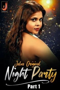 Night Party (2024) Jalva Original