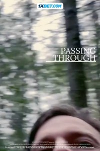 Passing Through (2024) Hindi Dubbed