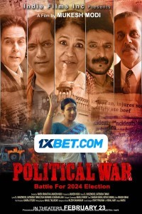 Political War (2024) Hindi Movie