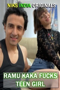 Ramu Kaka Fcked Teen Girl (2022) NiksIndian Original