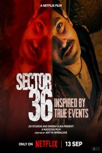 Sector 36 (2024) Hindi Movie